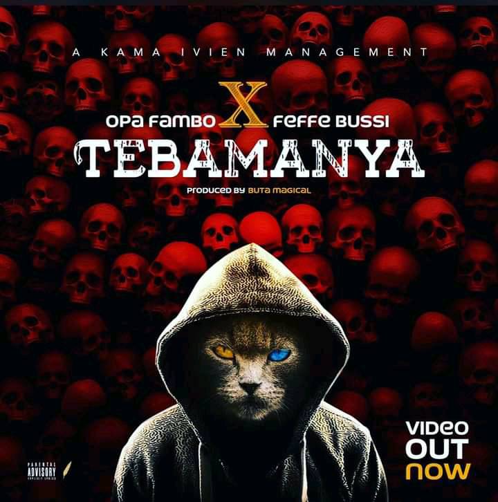Opa Fambo ft.Feffe Bussi,